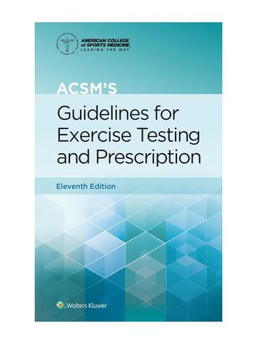 ACSM's Guidelines for Exercise Testing and Prescription 11th  Edition Paperback (American College of Sports Medicine) (1975150198)