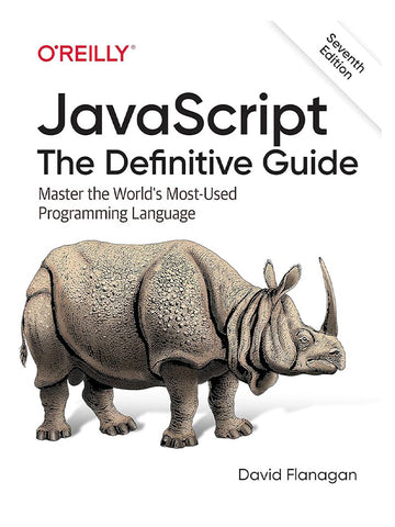 JavaScript The Definitive Guide, 7th Edition (9781491952023)